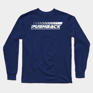 Pushback Long Sleeve T-Shirt